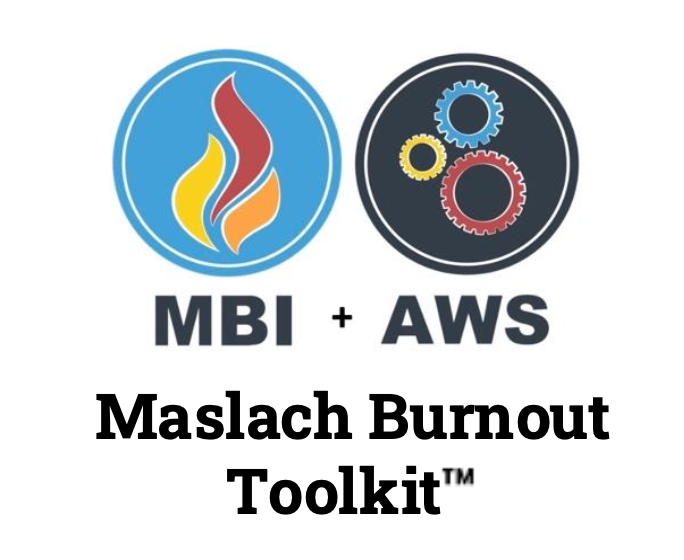 Haslach Burnout Toolkit ™